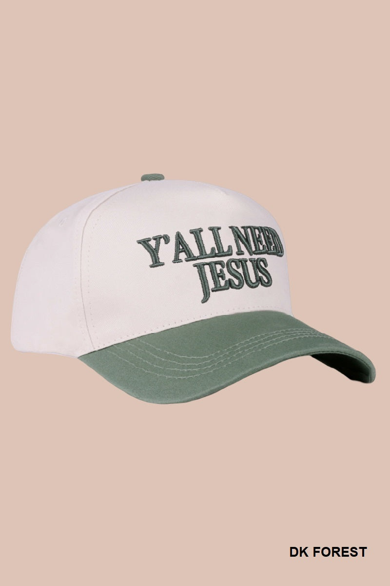 Y'all Need Jesus Hat