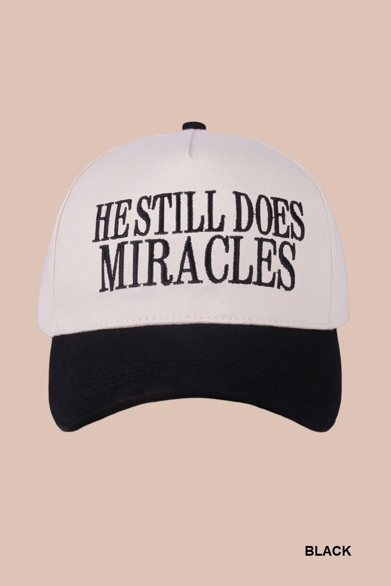 Still Does Miracles Hat