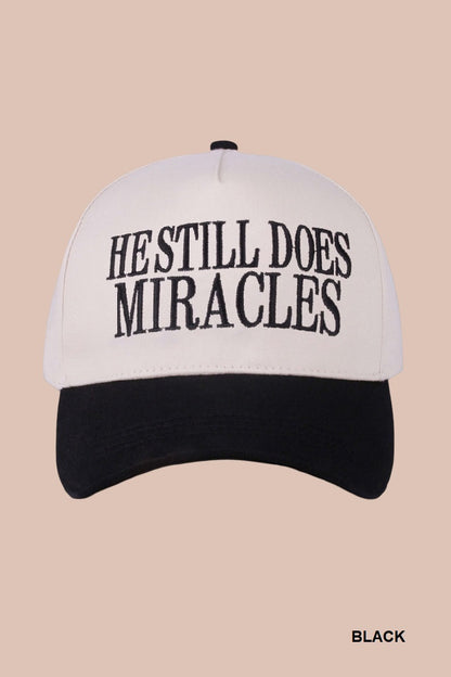 Still Does Miracles Hat