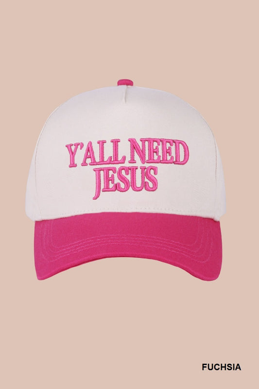 Y’all Need Jesus Hat