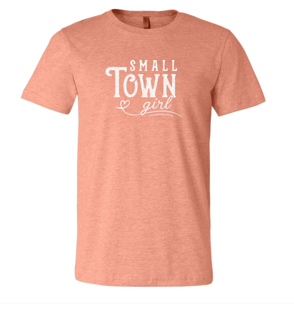 Small Town Girl T-shirt